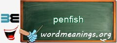 WordMeaning blackboard for penfish